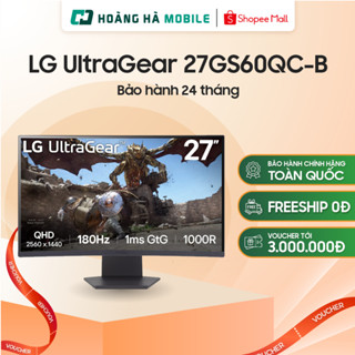  Màn hình LG UltraGear 27GS60QC-B  27 inch QHD VA 180Hz 1ms Cong  - Chính hãng 
