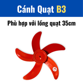 Cánh Quạt B300 Loại 3 cánh, 5 cánh - Đường kính 29cm.