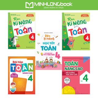 Sách: combo 5 cuốn lớp 4: toán nâng cao + rèn kĩ năng học tốt toán