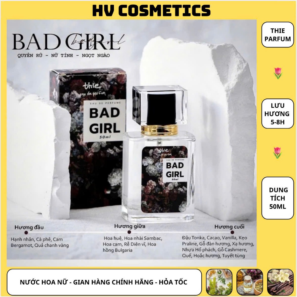 [ HỎA TỐC ] Nước Hoa Nữ BAD GIRL 50ML Thie Parfum Cá Tính Quyến Rũ