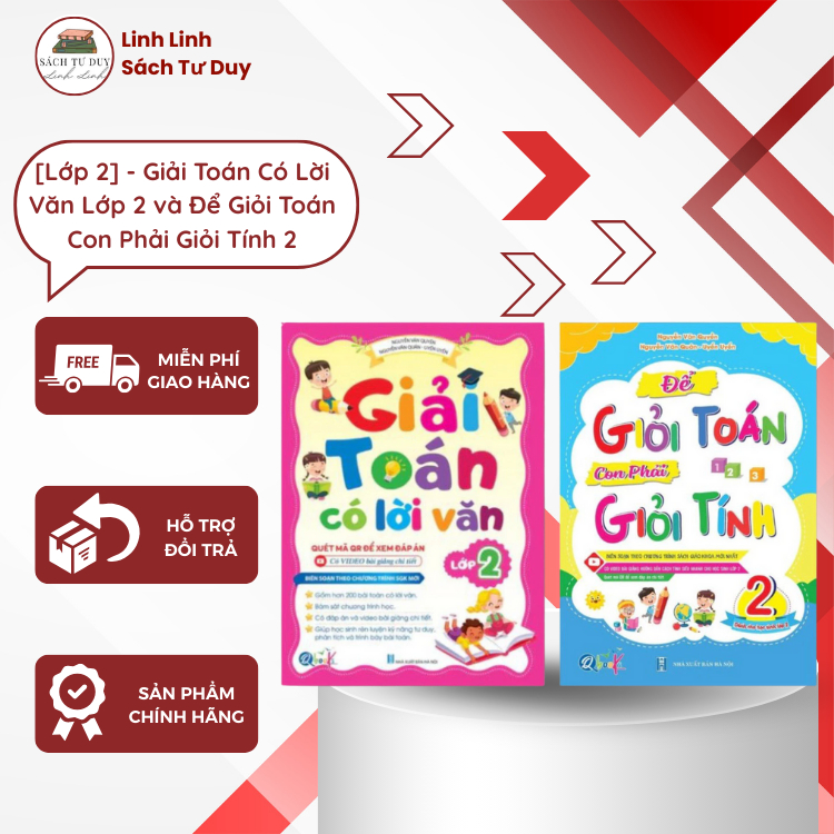 Sách - [Lớp 2] - Giải Toán Có Lời Văn Lớp 2 và Để Giỏi Toán Con Phải Giỏi Tính 2