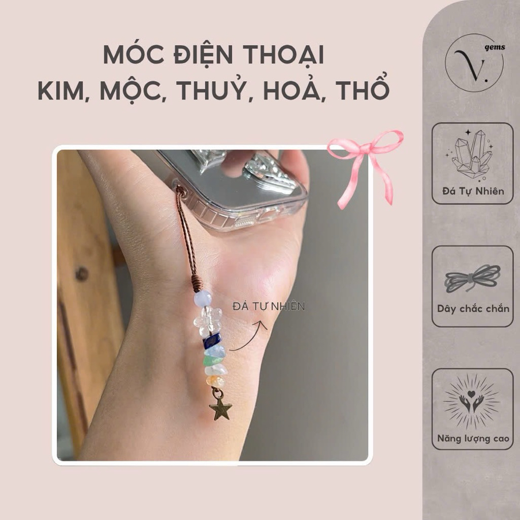 Dây Đeo Điện Thoại Hanmade Theo Mệnh Kim, Mộc, Thuỷ, Hoả, Thổ V.Gems Làm Từ Đá Tự Nhiên Phong Thuỷ Mix Charm