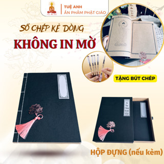  Sổ chép Kinh KHÔNG IN MỜ giấy cổ Tuệ Anh 240 trang 200 trang 140 trang  Tặng Bút chép  