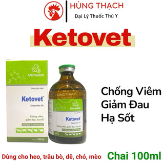 Ketovet (100ml) VMD hạ sốt, giảm đau sưng, chống viêm trên chó, mèo, heo, trâu bò