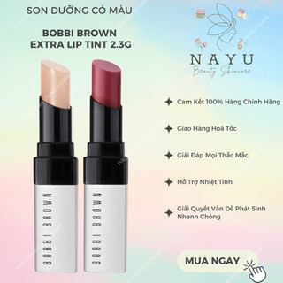   BILL US  SON DƯỠNG CÓ MÀU BOBBI BROWN EXTRA LIP TINT 