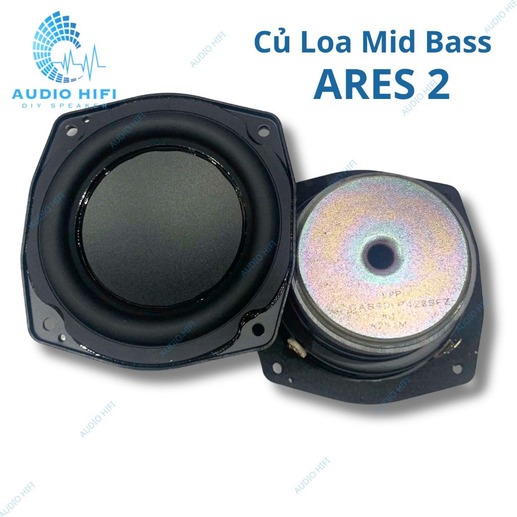 Củ Loa Mid Bass Ares 2 AUDIO HIFI - 3 Inch 4 Ohm 35W | Loa DIY Cao Cấp, Âm Thanh Siêu Hay