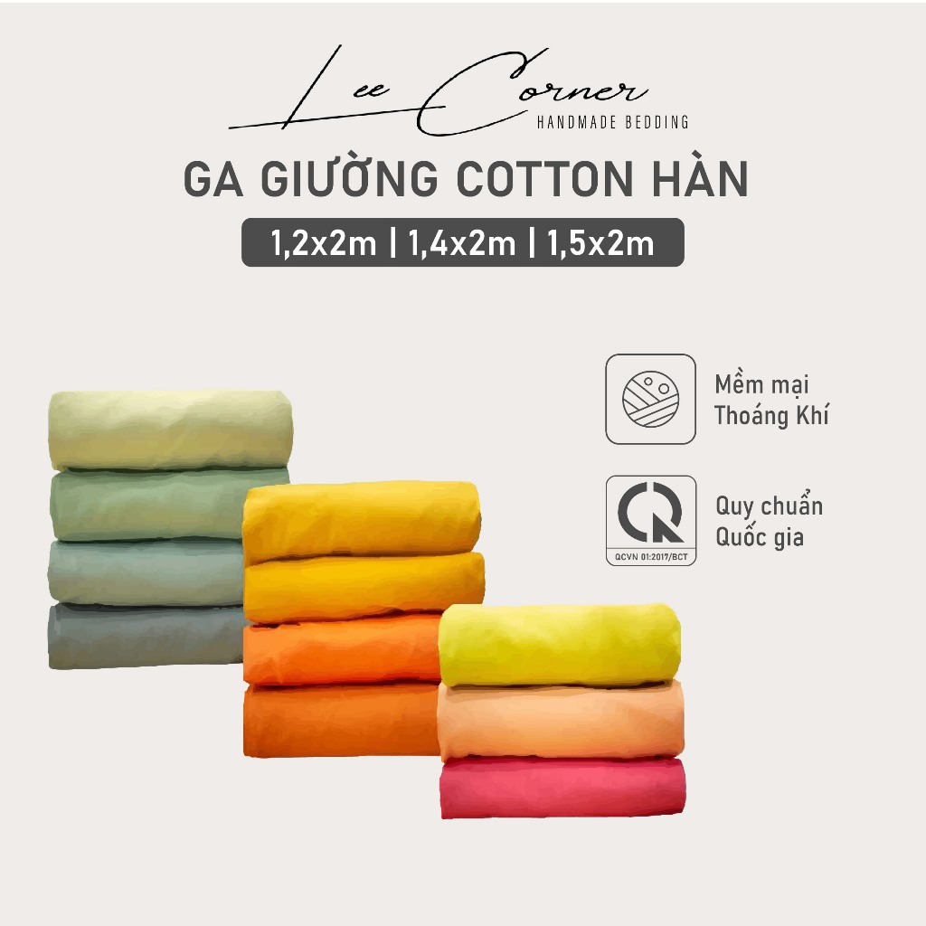 Ga giường 1m2, 1m4, 1m5x2m Cotton cao cấp LEE CORNER, vải Cotton Hàn, drap giường size 1,2x2m 1,4x2m