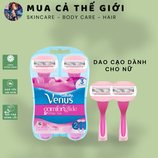  Dao cạo dành cho nữ Gillette Venus Comfortglide White Tea 