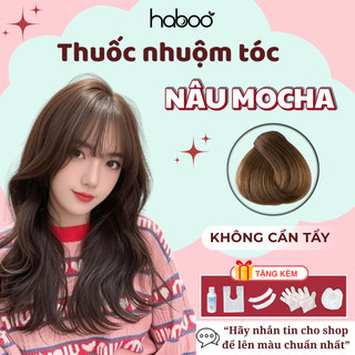 Thuốc Nhuộm Tóc Nâu Mocha, Nâu Socola, Nâu Caramel, Nâu Coffee HABOO - Nhuộm Tại Nhà, Không Tẩy trend