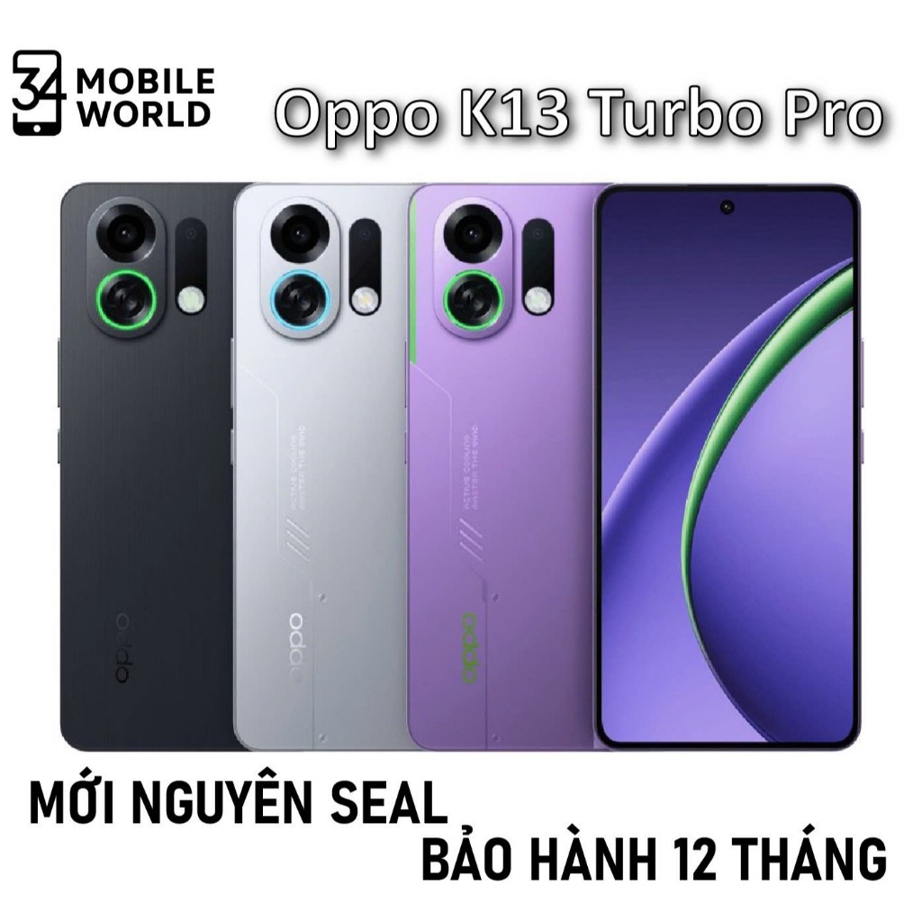 Điện thoại Oppo K13 Turbo Pro New Sealbox bản nội địa chip Snapdragon 8s Gen 4 mới nhất 2025