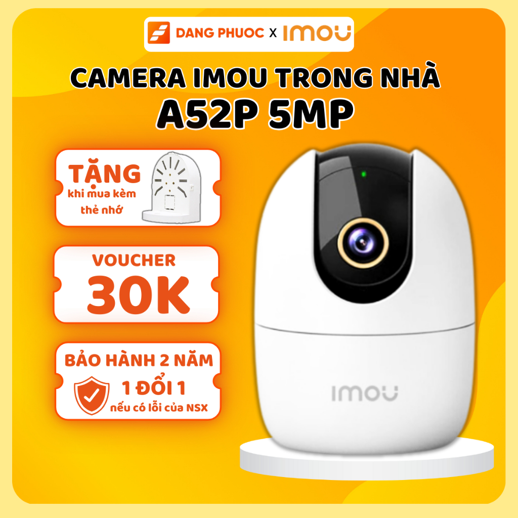 Camera IMOU Trong Nhà A52P 5MP 3K/ A32EP 3MP 2K/ C32EP 3MP Xoay 360 độ, Đàm thoại 2 chiều, Cảnh báo