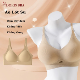 [LOẠI 1] Áo lót nữ KHÔNG LỘ VIỀN DORIS AL327, áo ngực su thoáng khí không gọng, nâng ngực, chống xệ