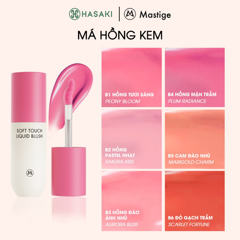 Má Hồng Kem Mastige Bền Màu Dễ Tán 3.5g Soft Touch Liquid Blush Hasaki Sản Phẩm Chính Hãng