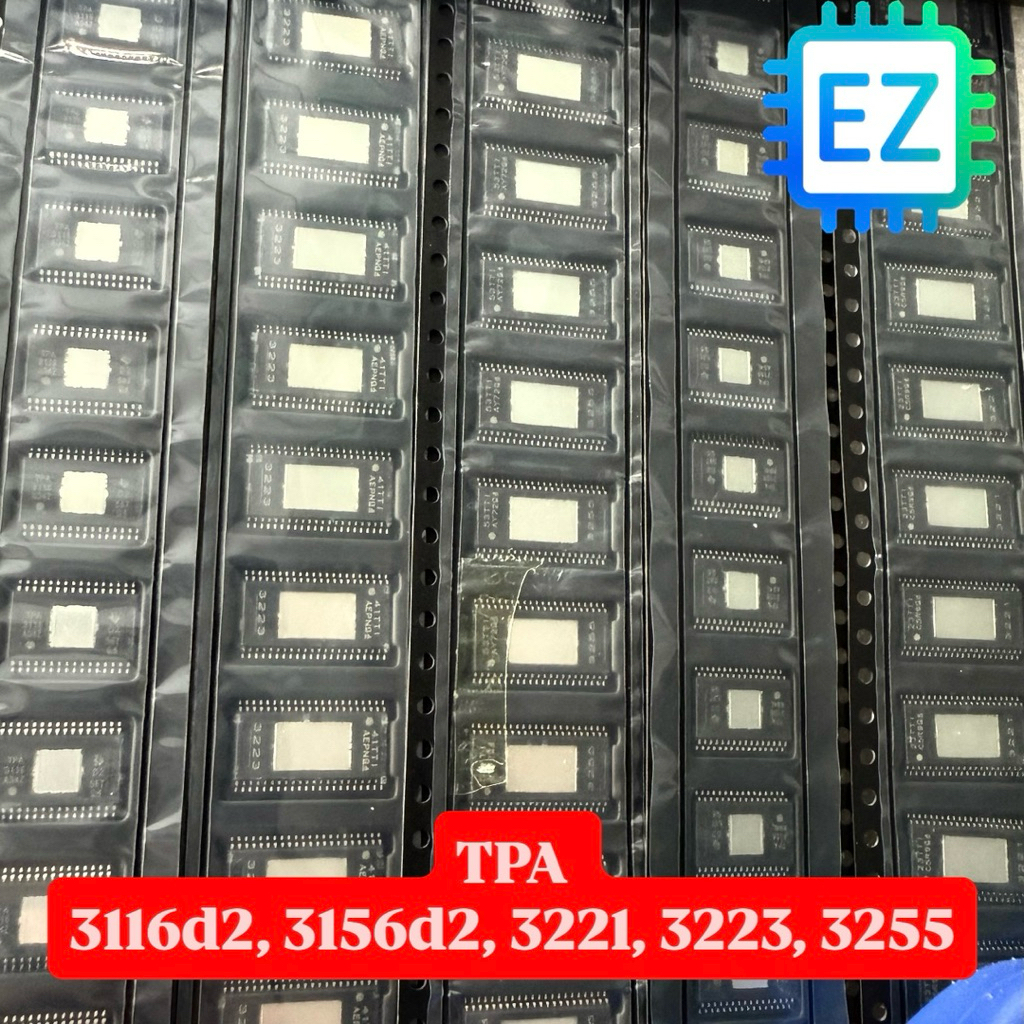 ic công suất TPA 3116d2, 3156d2, 3221, 3223, 3255 hàng mới, nhập khẩu chính hãng