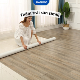  Thảm lót sàn simili giả gỗ khổ 1m chống trầy xước chống thấm nước tiện lợi dễ thi công - HANIMO HA23 
