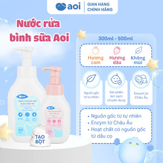 Nước vệ sinh, súc bình sữa, rửa bình sữa và phụ kiện Aoi 300ml, 500ml (không mùi, hương dâu, cam)