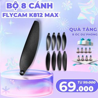 CÁNH THAY THẾ Máy Bay Flycam Camera K812 Pro Max tay cầm màn hình, Cảm Biến Chống Va Đập, drone GPS Chất Lượng Tốt
