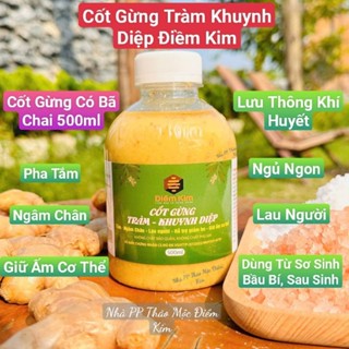 Cốt Gừng Tràm Khuynh Diệp Điềm Kim CÓ BÃ Chính Hãng 500ml- Tắm Bé, Ngâm Chân, Giữ Ấm {Sỉ rẻ nhất}