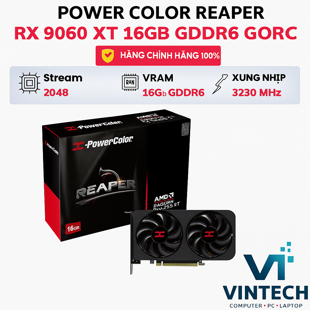 Card Màn Hình AMD PowerColor Reaper Radeon RX 9060 XT 16GB GDDR6