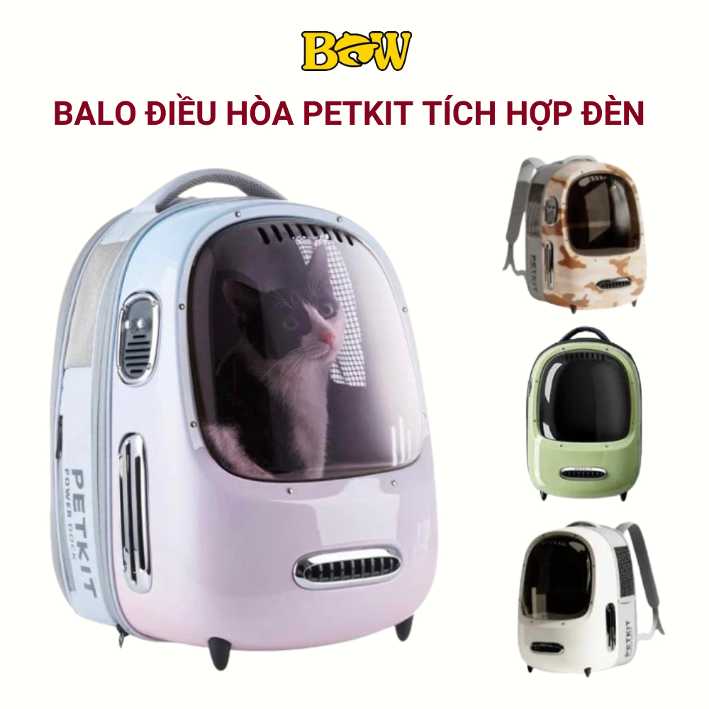 Balo Mèo Petkit Quạt Điều Hoà Thông Minh Tích Hợp Đèn Cho Thú Cưng, Petkit Breezy ver 1 và Breezy ve