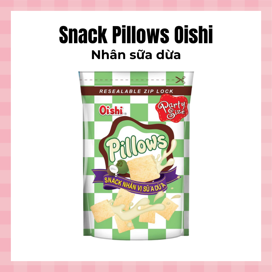 Bánh Snack Oishi Pillows Nhân Sữa Dừa