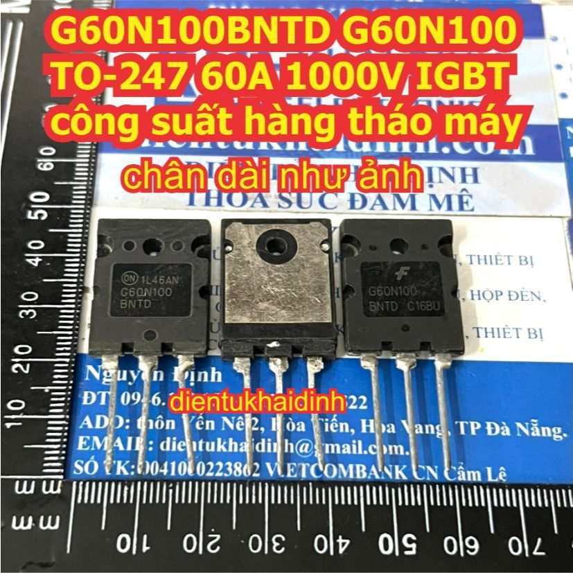 G60N100BNTD G60N100 60N100 TO-247 60A 1000V IGBT công suất hàng tháo máy KDE1566