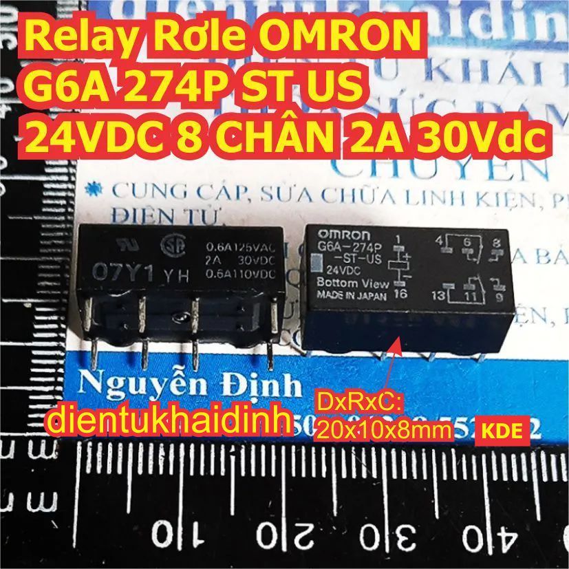 Relay Rơle OMRON G6A 274P ST US  2A 30Vdc 8 CHÂN 24VDC 5VDC 48VDC , 234P S 12VDC kde8177