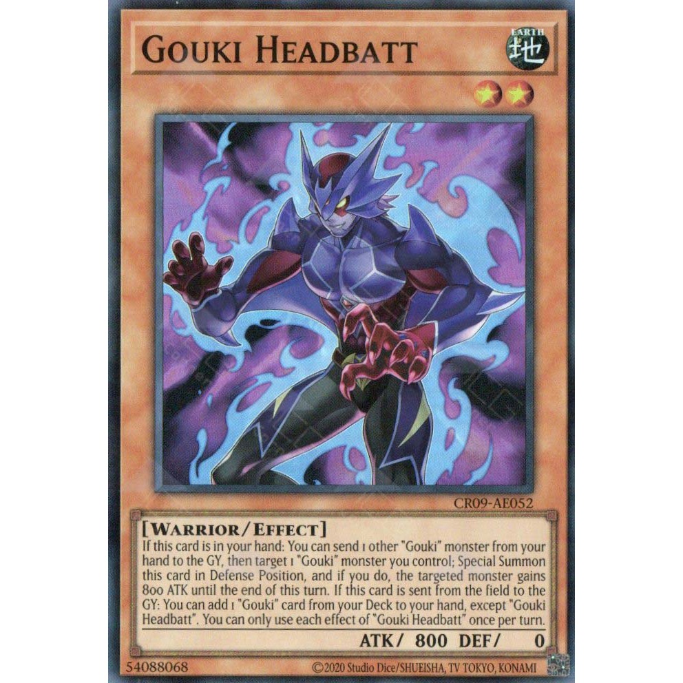 [ Bài Yugioh Chính Hãng ] CR09-AE052 Gouki Headbatt (SR)
