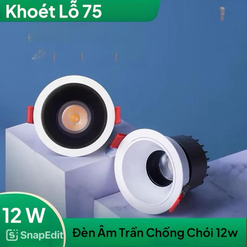Đèn Led Âm Trần Chống Chói Spotlight 12w 7w xoay góc Chip COB trang trí phòng khách phòng ngủ hành lang lối đi