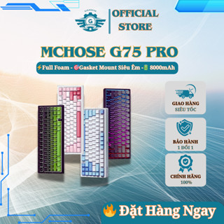 [⚡Cực Khủng] Bàn Phím Cơ Gaming Không Dây Mchose G75 Pro / Hotswap / 3 Mode / Pin 8000mAh / FullFoam