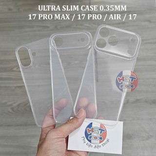  Ốp lưng siêu mỏng trong suốt Ultra Slim Case 0.35mm IP 17 Pro Max   17Pro   Air   17 chống ố vàng 