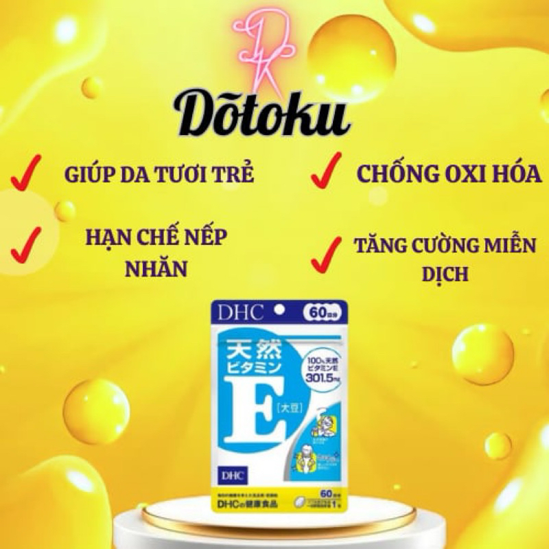 DHC Vitamin E Nhật Bản 60 viên -Đẹp da - Bố sung nội tiết tố (date:8/2028)
