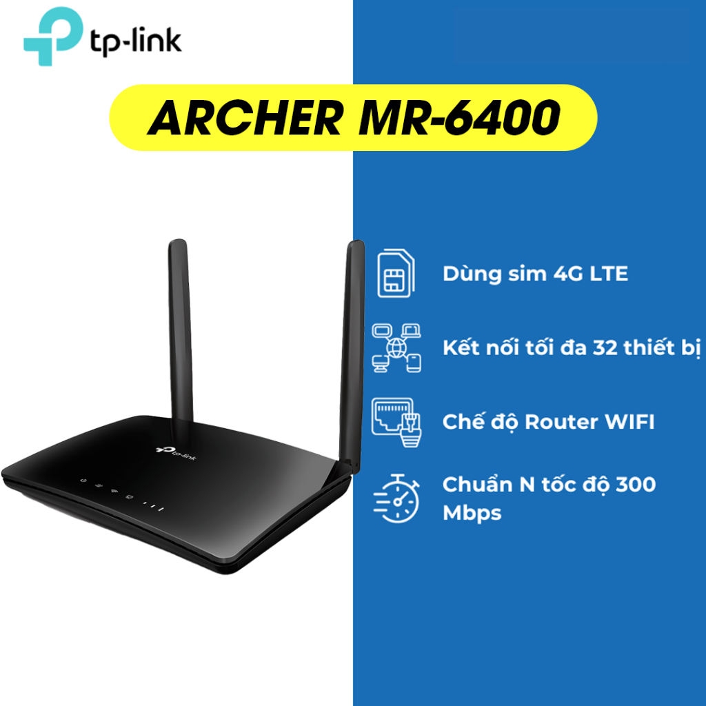 Bộ Phát Wifi BẰNG SIM 4G TP LINK MR6400 4G LTE Hàng Chính Hãng