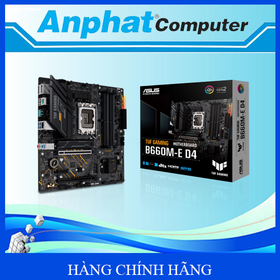 Bo mạch chủ Main ASUS TUF GAMING B660M-E D4 Socket LGA 1700 - Hàng Chính Hãng