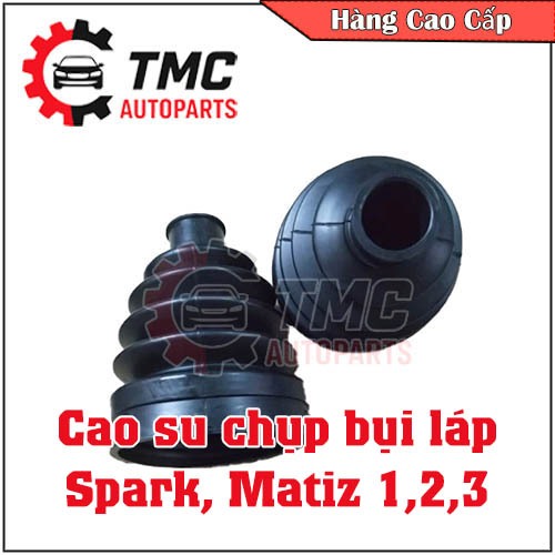 Cao su chụp bụi láp Spark, Matiz 1,2,3