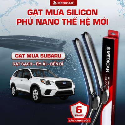 CẶP GẠT MƯA Ô TÔ xe SUBARU - Gạt mưa ô tô Silicon phủ nano chống nước Medicar