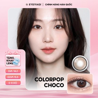 Kính áp tròng EYEIYAGI lens nâu chocolate Colorpop Choco giãn nhẹ 14.2mm, lens cận 3 tháng (0-8 độ)