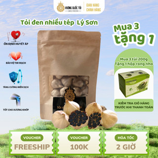Tỏi đen nhiều tép chính gốc Lý Sơn - Vương Quốc Tỏi - tốt cho tim mạch, sức đề kháng, túi 200g