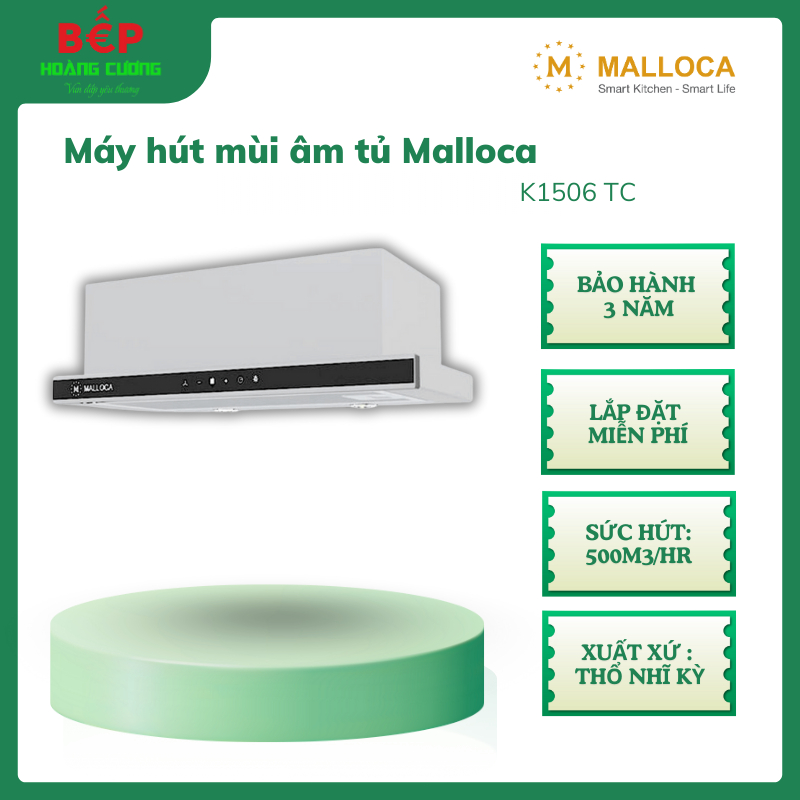 MALLOCA K1506 TC – Máy hút khói khử mùi âm tủ 220W, công suất 500m³/h, điều khiển cảm ứng