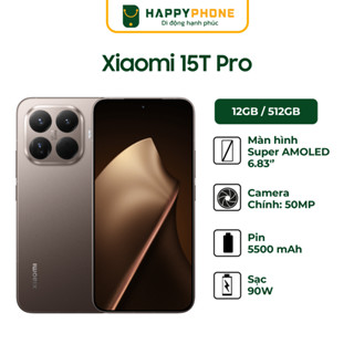  Điện Thoại Xiaomi 15T Pro 12GB 512GB - Hàng Chính Hãng 