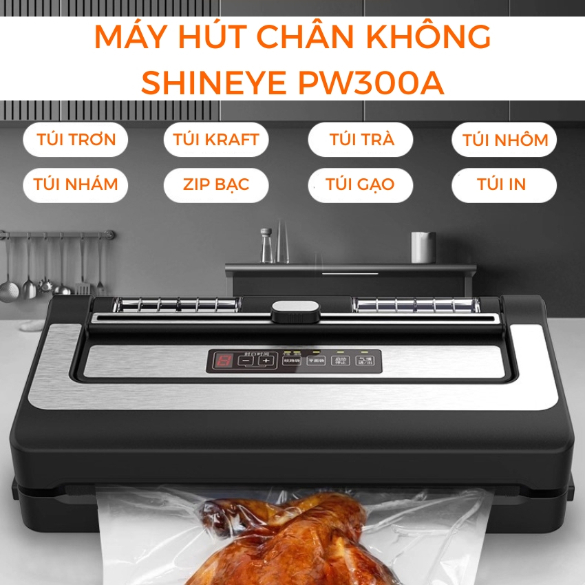 Máy Hút Chân Không ShineYe PW300A - Hút Tự Động Không Kén Túi Công Suất Lớn An Toàn & Tiện Lợi Dành Cho Hộ Kinh Doanh