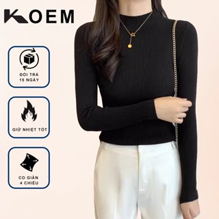  Áo Len Nữ vải tăm giữ nhiệt KOEM cổ 3 phân dài tay form ôm dáng Quảng Châu KO03 