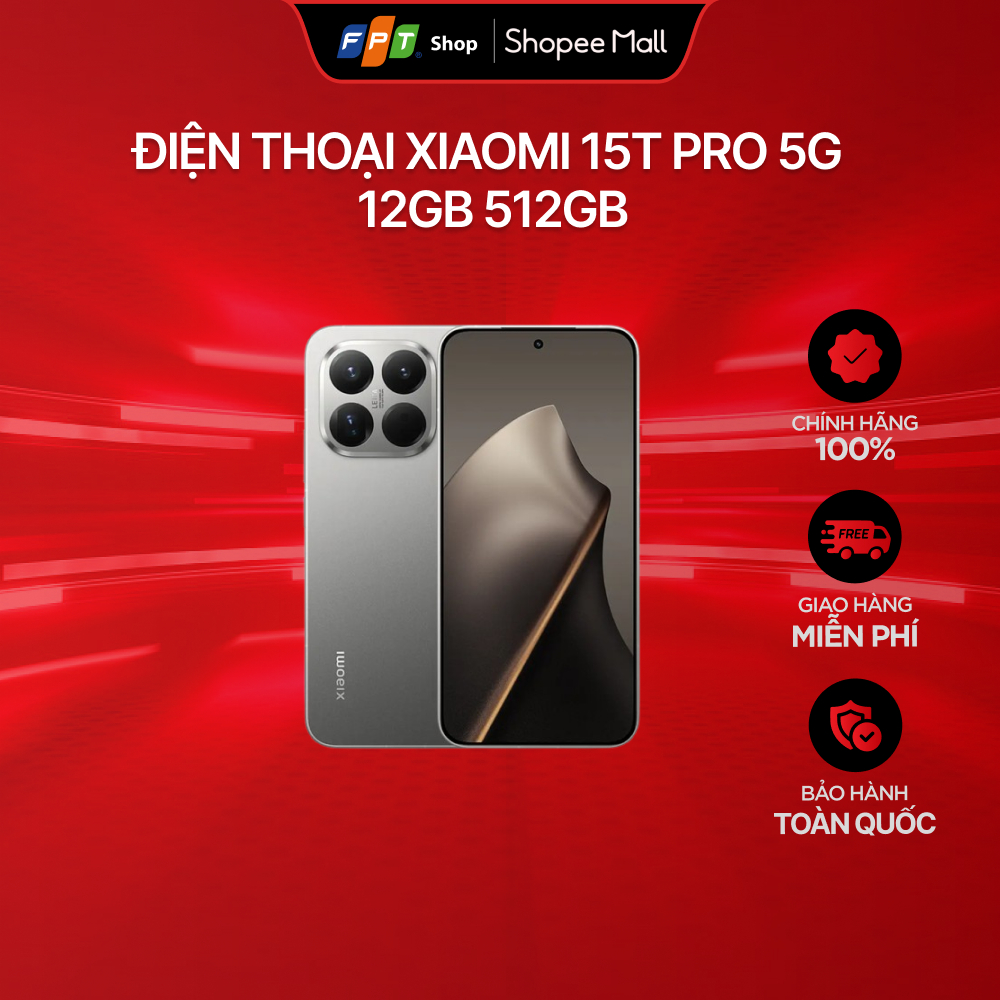 [Chỉ GH tận nơi] Điện Thoại  Xiaomi 15T Pro 5G 12GB 512GB