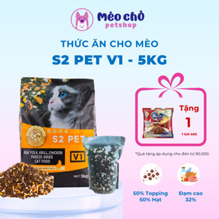 Hạt cho mèo S2 pet V1, đạm cao 32%, 50% hạt 50% topping, thúc đẩy tiêu hóa, dưỡng da mượt lông