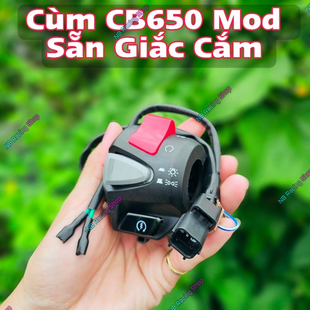 🔥Cùm Phải CB650 Mod Sẵn Giắc VARIO SATRIA RAIDER SONIC EXCITER GSX BANDIT SIRUS – NB Racing Shop