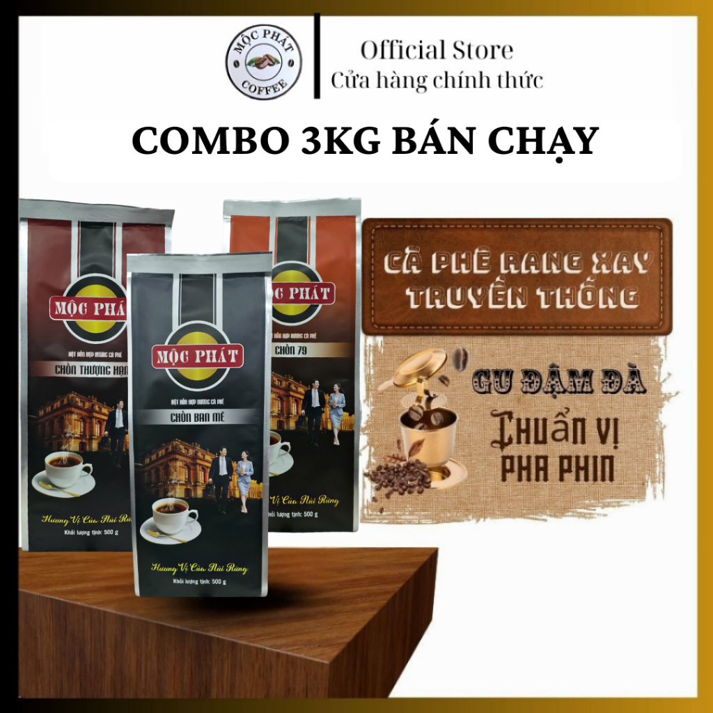 Combo 3kg bán chạy phin thượng hạng + chồn ban mê + phin 79 - Pha phin đặc biệt