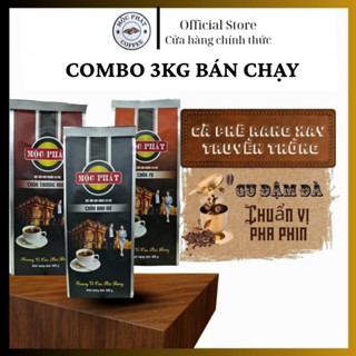 Combo 3kg bán chạy phin thượng hạng + chồn ban mê + phin 79 - Pha phin đặc biệt