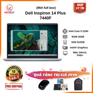 [FULL VAT] Dell Inspiron 14 Plus 7440F {Core 5-210H / 16G / SSD 512GB / 14″, FHD+}