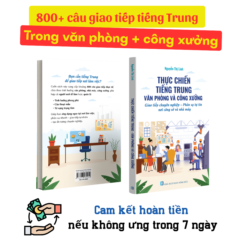 Sách "Thực Chiến Tiếng Trung VĂN PHÒNG Và CÔNG XƯỞNG" - Khoảng 800 Câu Giao Tiếp (Có File Nghe)