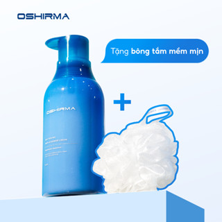   LINK DỰ PHÒNG   QUÀ TẶNG BÔNG TẮM  Sữa Tắm Hỗ Trợ Ẩm Da OSHIRMA WHITENING BATH & SHOWER CREAM 600ML 